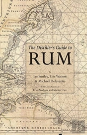 The Distiller'S Guide To Rum