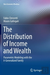 The Distribution Of Income And Wealth