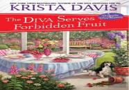 The Diva Serves Forbidden Fruit