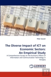 The Diverse Impact Of Ict On Economic Sectors