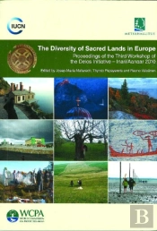 The Diversity Of Sacred Lands In Europe