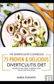 The Diverticulitis Cookbook