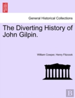 Bertrand.pt - The Diverting History Of John Gilpin.