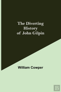 Bertrand.pt - The Diverting History Of John Gilpin