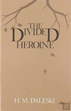 Bertrand.pt - The Divided Heroine