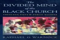 The Divided Mind Of The Black Church