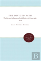 The Divided Path