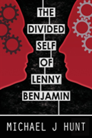 The Divided Self Of Lenny Benjamin