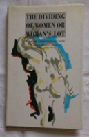 The Dividing Of Women, Or Women'S Lot