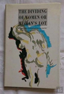 Bertrand.pt - The Dividing Of Women, Or Women'S Lot