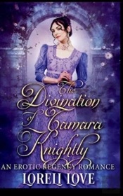 The Divination Of Tamara Knightly