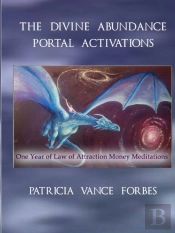The Divine Abundance Portal Activations: