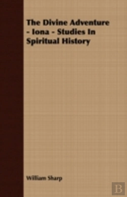 Bertrand.pt - The Divine Adventure - Iona - Studies In