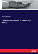 The Divine Appointment Of The Lords Day Proved