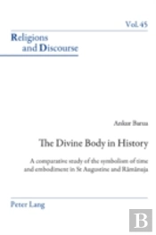 The Divine Body In History