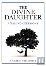 The Divine Daughter