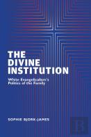 The Divine Institution