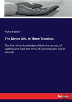 Bertrand.pt - The Divine Life, In Three Treatises