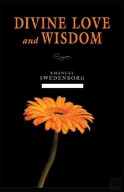 Bertrand.pt - The Divine Love And Wisdom( Illustrated Edition)