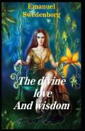 The Divine Love And Wisdom Illustrated