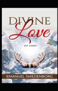 The Divine Love And Wisdom