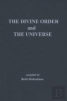 The Divine Order And The Universe