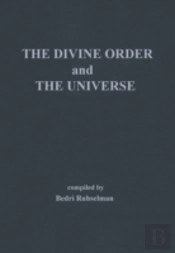 The Divine Order And The Universe