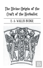 The Divine Origin Of The Craft Of The Herbalist