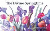 The Divine Springtime