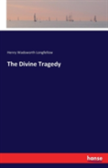 The Divine Tragedy