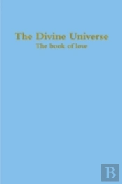 The Divine Universe, The Book Of Love