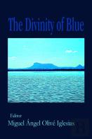 The Divinity Of Blue