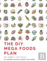 The Diy Mega Foods Plan