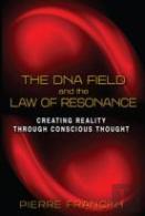 The Dna Field And The Law Of Resonance