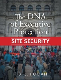 Bertrand.pt - The Dna Of Executive Protection Site Security