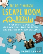 The Do-It-Yourself Escape Room Book