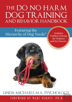 Bertrand.pt - The Do No Harm Dog Training And Behavior Handbook