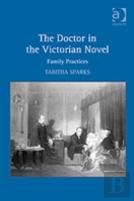 The Doctor In The Victorian Novel