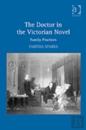 The Doctor In The Victorian Novel