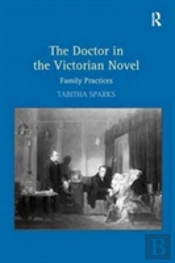 The Doctor In The Victorian Novel
