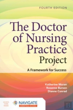 Bertrand.pt - The Doctor Of Nursing Practice Project: A Framework For Success