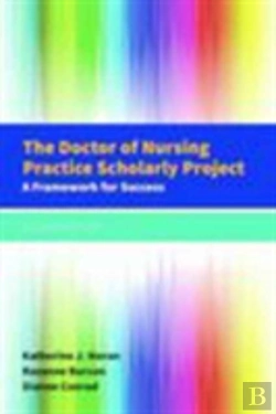 Bertrand.pt - The Doctor Of Nursing Practice Scholarly Project