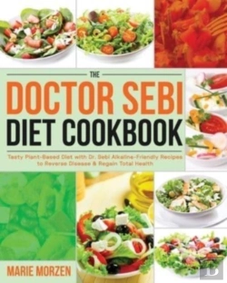 Bertrand.pt - The Doctor Sebi Diet Cookbook