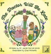 The Doctor Will Be Late