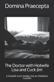 The Doctor With Hotwife Lisa And Cuck Jim