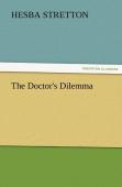 The Doctor'S Dilemma