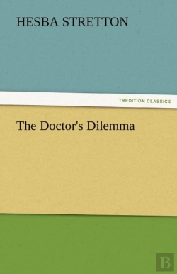 Bertrand.pt - The Doctor'S Dilemma