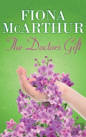 The Doctor'S Gift: Book 1