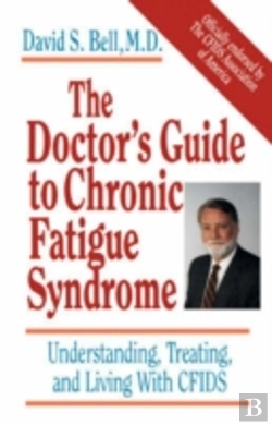 Bertrand.pt - The Doctor'S Guide To Chronic Fatigue Syndrome