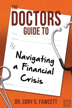 Bertrand.pt - The Doctors Guide To Navigating A Financ